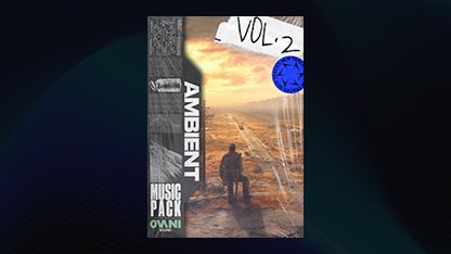 Ambient Music Pack Vol. 2