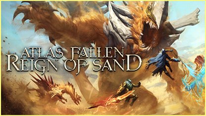 Atlas Fallen: Reign Of Sand Edition