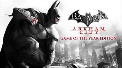 Batman: Arkham City - Game of the Year Edition