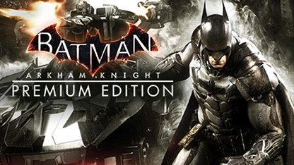 Batman: Arkham Knight Premium Edition