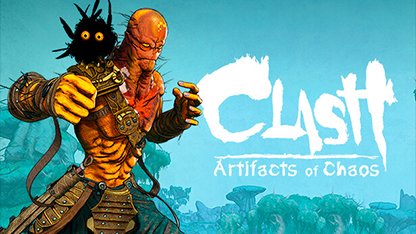 Clash: Artifacts of Chaos