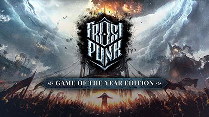 Frostpunk: Game of the Year Edition