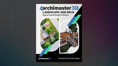 ArchiMaster 3D Landscape and Deck