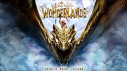 Tiny Tina's Wonderlands Chaotic Great Edition